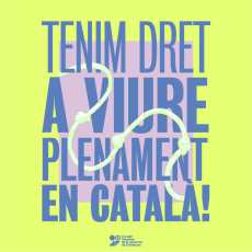 [MOCIÓ] Tenim dret a viure plenament en català