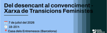 Del desencant al convenciment